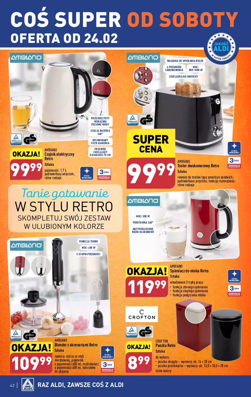 Gazetka promocyjna Aldi - Pełna oferta - ważna 19.02 do 24.02.2024 - strona 42 - produkty: Blender, Czajnik, Czajnik elektryczny, Pojemnik, Przewód, Rozdrabniacz, Rum, Top, Toster