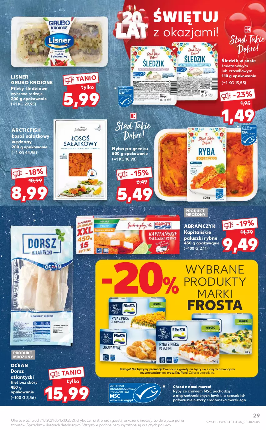 Gazetka promocyjna Kaufland - OFERTA TYGODNIA - ważna 07.10 do 13.10.2021 - strona 29 - produkty: Dorsz, Frosta, Lisner, Paluszki rybne, Ryba, Ryba po grecku, Sałat, Sos, Waga