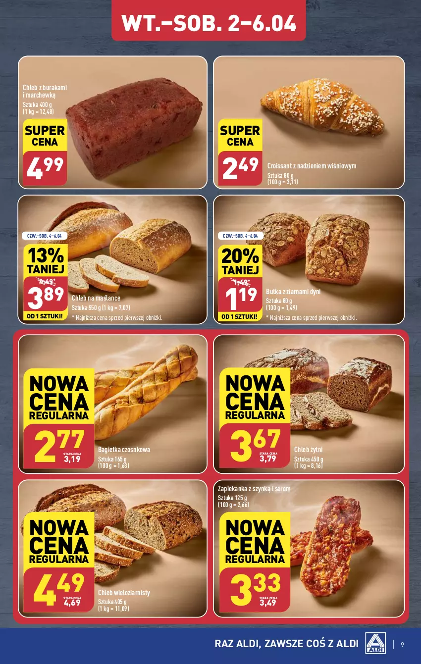 Gazetka promocyjna Aldi - Pełna oferta - ważna 02.04 do 06.04.2024 - strona 9 - produkty: Bagietka, Bagietka czosnkowa, Bułka, Chleb, Chleb wieloziarnisty, Croissant, Ser, Zapiekanka