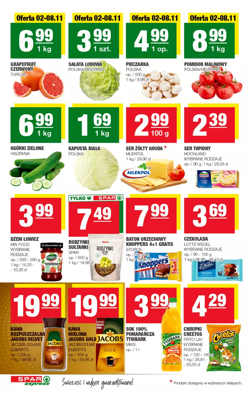 Gazetka promocyjna Spar - SparExpress - ważna 30.10 do 09.11.2022 - strona 2 - produkty: Baton, Cheetos, Chrupki, Czekolada, Dżem, Gouda, Gra, Hochland, Jacobs, Jacobs Velvet, Kawa, Knoppers, Piec, Pieczarka, Pomidor malinowy, Rodzynki, Sałat, Sałata lodowa, Ser, Ser topiony, Sok, Top, Tymbark, Velvet