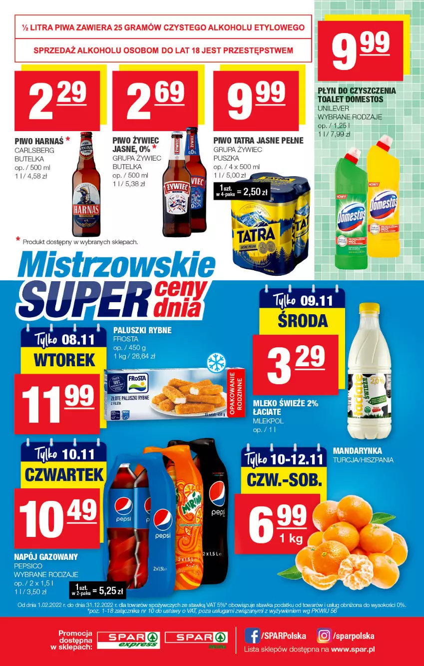 Gazetka promocyjna Spar - SparExpress - ważna 30.10 do 09.11.2022 - strona 4 - produkty: Carlsberg, Domestos, Frosta, Harnaś, Mleko, Napój, Napój gazowany, Paluszki rybne, Pepsi, Piwo, Sok, Tatra