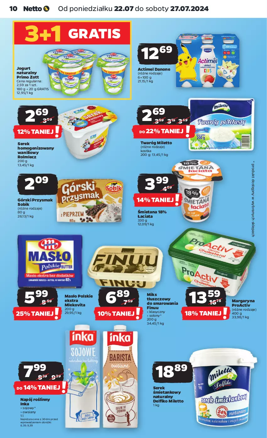 Gazetka promocyjna Netto - Artykuły spożywcze - ważna 22.07 do 27.07.2024 - strona 10 - produkty: Actimel, Danone, Finuu, Gra, Inka, Jogurt, Jogurt naturalny, Margaryna, Masło, Miks tłuszczowy, Mleko, Mlekovita, Napój, Napój roślinny, Rolmlecz, Ser, Serek, Serek homogenizowany, Twaróg, Zott