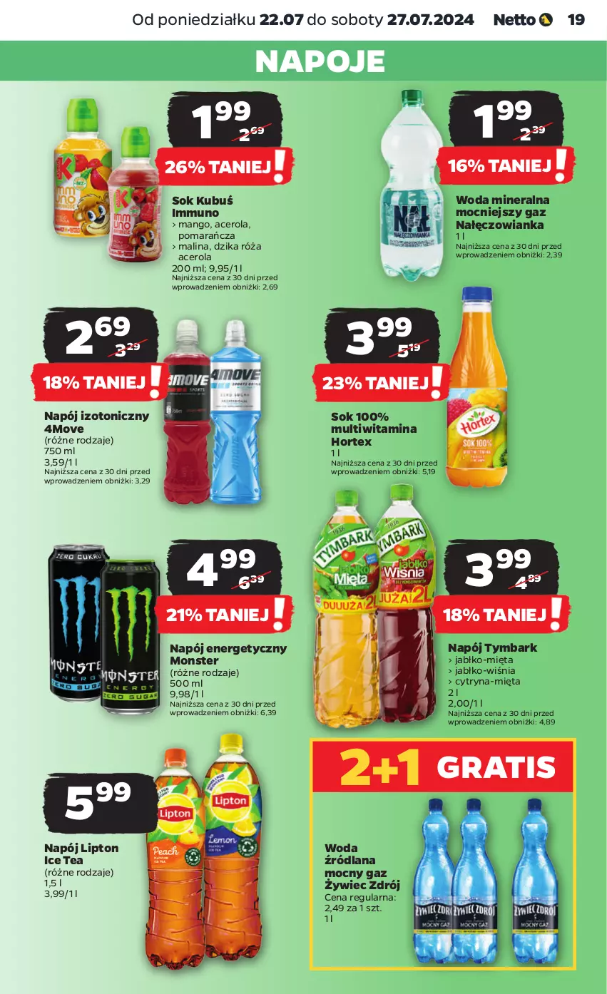 Gazetka promocyjna Netto - Artykuły spożywcze - ważna 22.07 do 27.07.2024 - strona 19 - produkty: Acer, Dzika róża, Gra, Hortex, Ice tea, Kubuś, LANA, Lipton, Mango, Mięta, Nałęczowianka, Napój, Napój energetyczny, Napój izotoniczny, Napoje, Róża, Sok, Tymbark, Woda, Woda mineralna