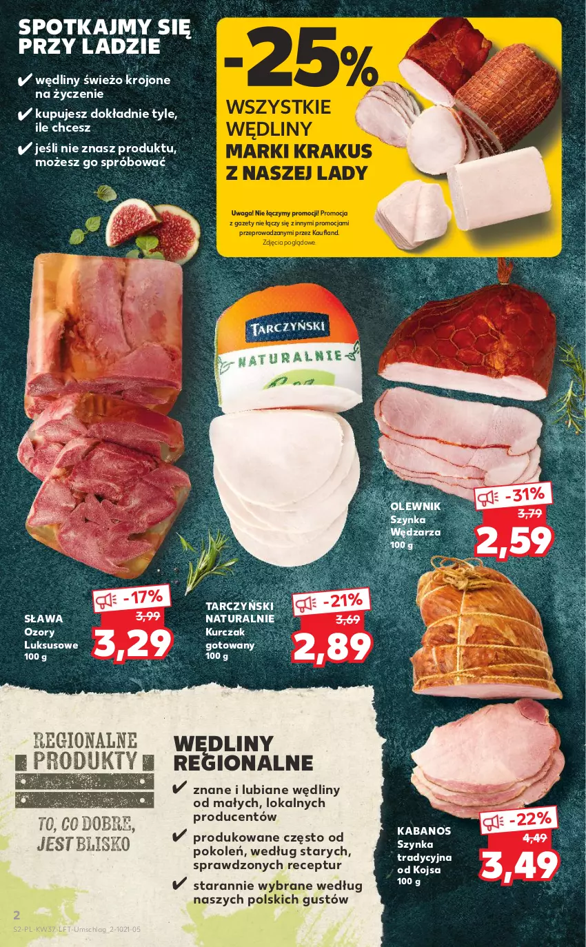 Gazetka promocyjna Kaufland - OFERTA TYGODNIA - ważna 16.09 do 22.09.2021 - strona 2 - produkty: Kabanos, Krakus, Kurczak, Kurczak gotowany, Olewnik, Szynka, Tarczyński, Waga