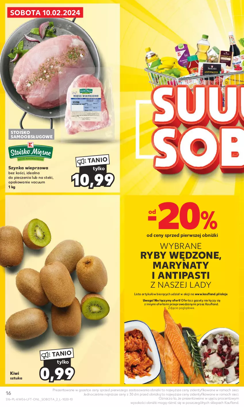 Gazetka promocyjna Kaufland - Gazetka tygodnia - ważna 08.02 do 14.02.2024 - strona 16 - produkty: Kiwi, Piec, Rama, Sok, Stek, Szynka, Szynka wieprzowa, Waga