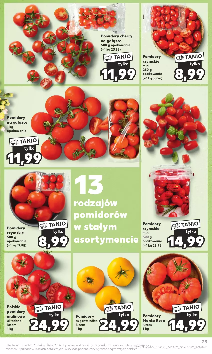 Gazetka promocyjna Kaufland - Gazetka tygodnia - ważna 08.02 do 14.02.2024 - strona 23 - produkty: Monte, Pomidory