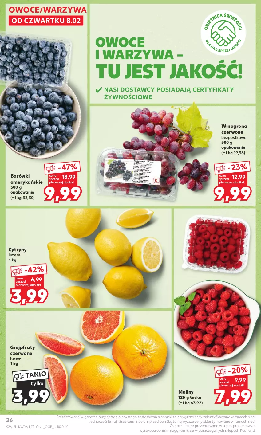 Gazetka promocyjna Kaufland - Gazetka tygodnia - ważna 08.02 do 14.02.2024 - strona 26 - produkty: Cytryny, Grejpfrut, Maliny, Owoce, Rama, Sok, Warzywa, Wino, Winogrona