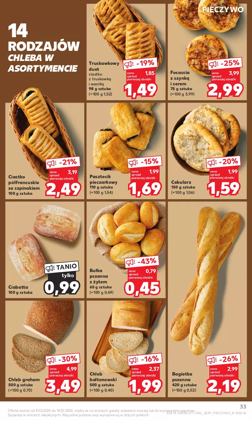 Gazetka promocyjna Kaufland - Gazetka tygodnia - ważna 08.02 do 14.02.2024 - strona 33 - produkty: Bagietka, Bagietka pszenna, Bułka, Cebula, Chleb, Ciabatta, Focaccia, Gra, Piec, Pieczywo, Ser, Szpinak