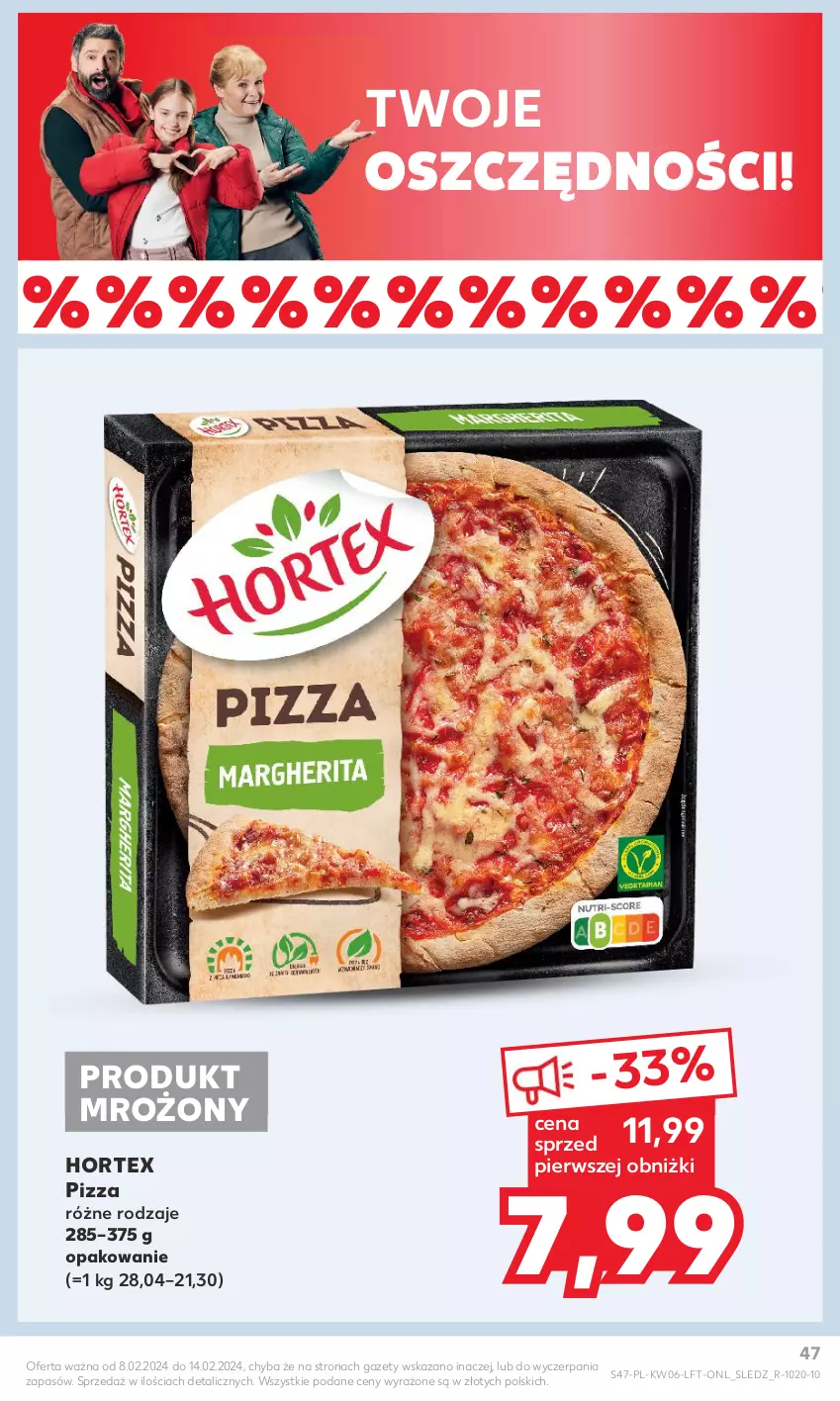 Gazetka promocyjna Kaufland - Gazetka tygodnia - ważna 08.02 do 14.02.2024 - strona 47 - produkty: Hortex, Pizza