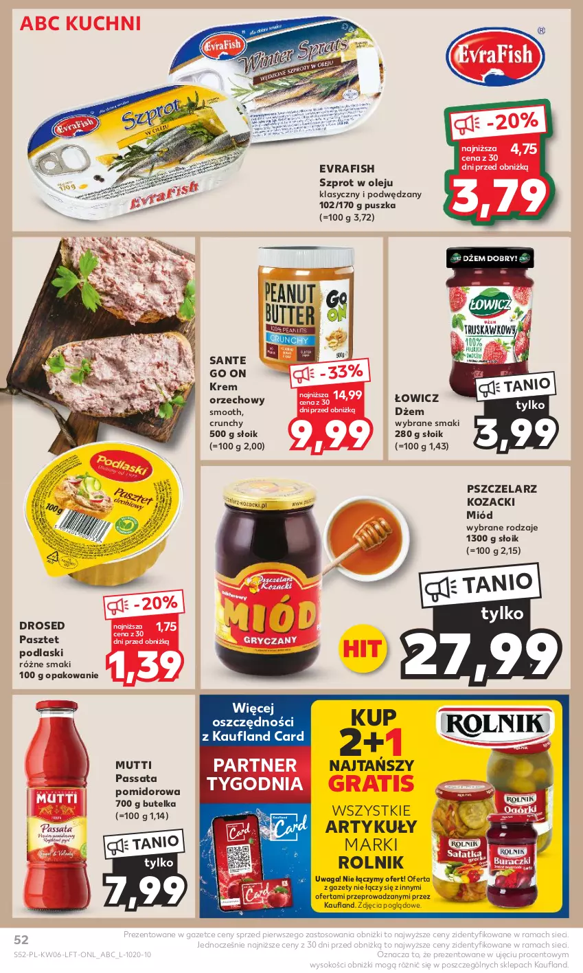 Gazetka promocyjna Kaufland - Gazetka tygodnia - ważna 08.02 do 14.02.2024 - strona 52 - produkty: Dżem, Gra, Krem orzechowy, Miód, Olej, Pasztet, Podlaski, Rama, Rolnik, Sante, Sok, Szprot, Waga