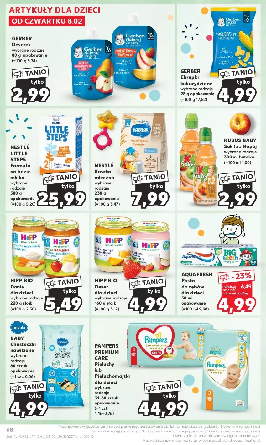 Gazetka promocyjna Kaufland - Gazetka tygodnia - ważna 08.02 do 14.02.2024 - strona 68 - produkty: Aquafresh, Chrupki, Chusteczki, Danie dla dzieci, Deser, Dzieci, Gerber, HiPP, Hipp Bio, Kubuś, Majtki, Napój, Nestlé, Pampers, Pasta do zębów, Pieluchomajtki, Pieluchy, Rama, Ser, Serek, Sok