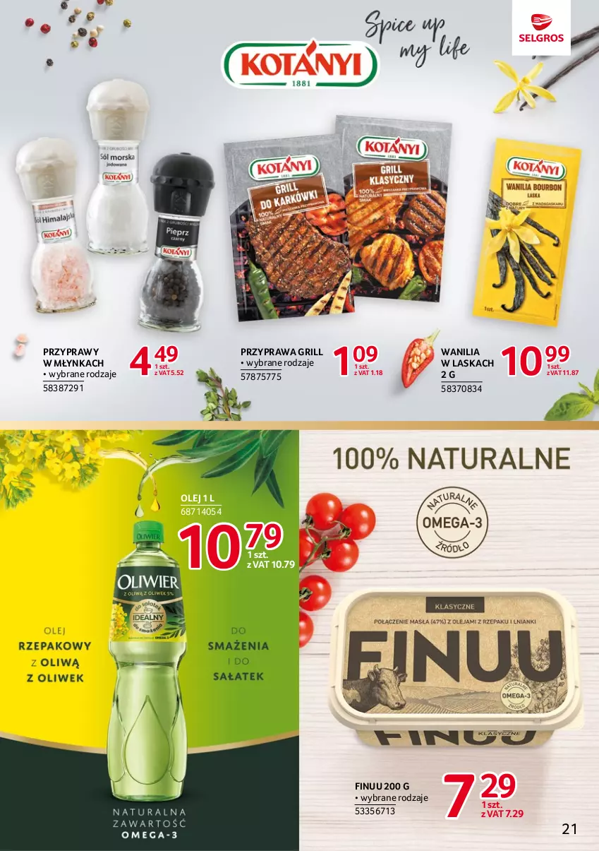 Gazetka promocyjna Selgros - Katalog Markowe Produkty - ważna 04.05 do 17.05.2023 - strona 21 - produkty: Finuu, Grill, Olej, Przyprawy, Przyprawy w młynkach