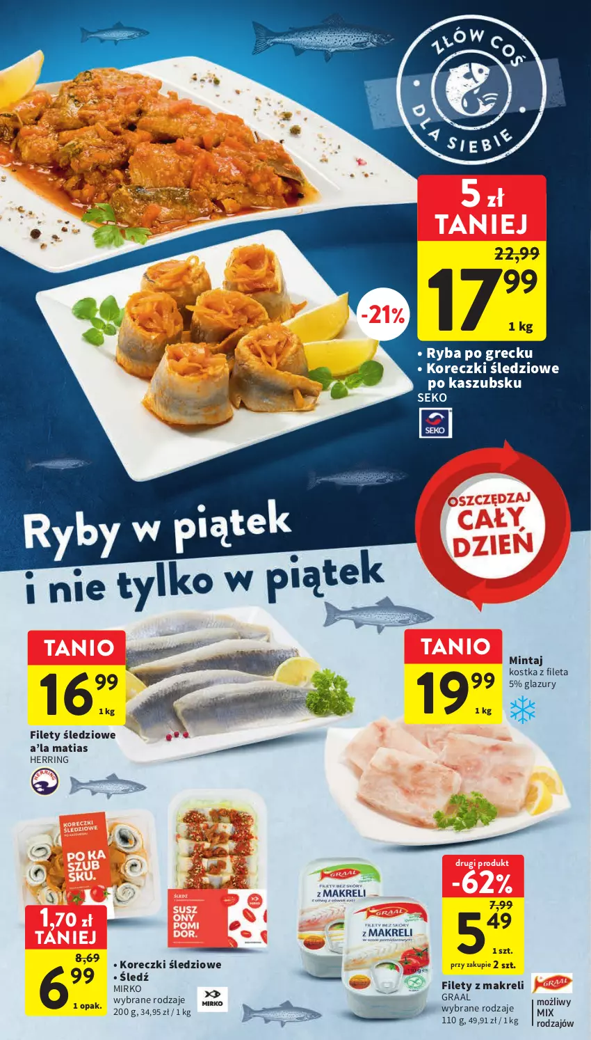 Gazetka promocyjna Intermarche - Gazetka Intermarche - ważna 11.05 do 17.05.2023 - strona 18 - produkty: Gra, Graal, Koreczki śledziowe, Lazur, Mintaj, Ryba, Ryba po grecku, SEKO