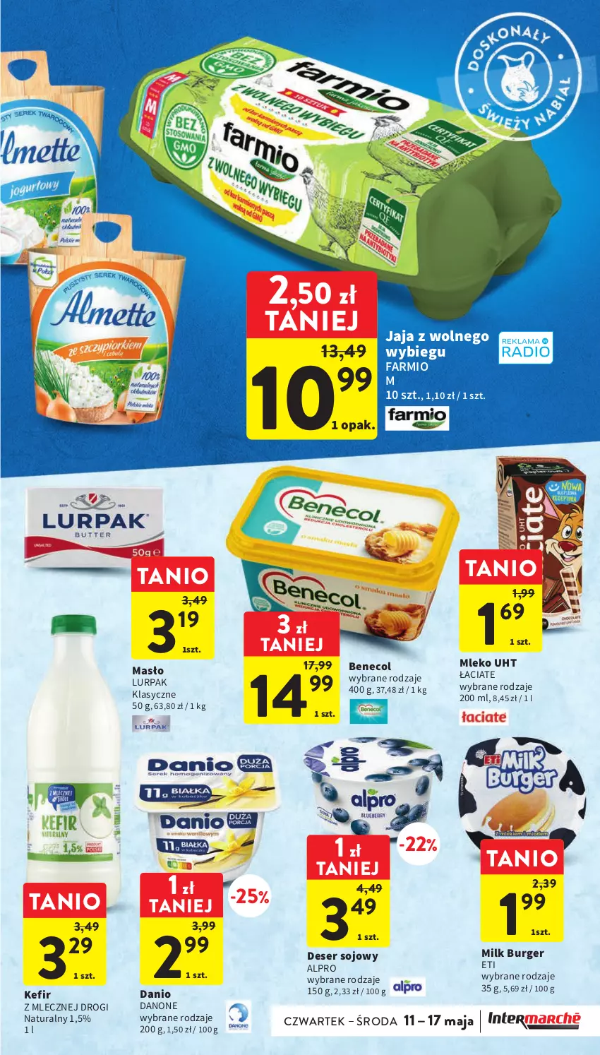 Gazetka promocyjna Intermarche - Gazetka Intermarche - ważna 11.05 do 17.05.2023 - strona 21 - produkty: Alpro, Benecol, Burger, Danio, Danone, Deser, Fa, Jaja, Jaja z wolnego wybiegu, Kefir, Lurpak, Masło, Mleko, Ser