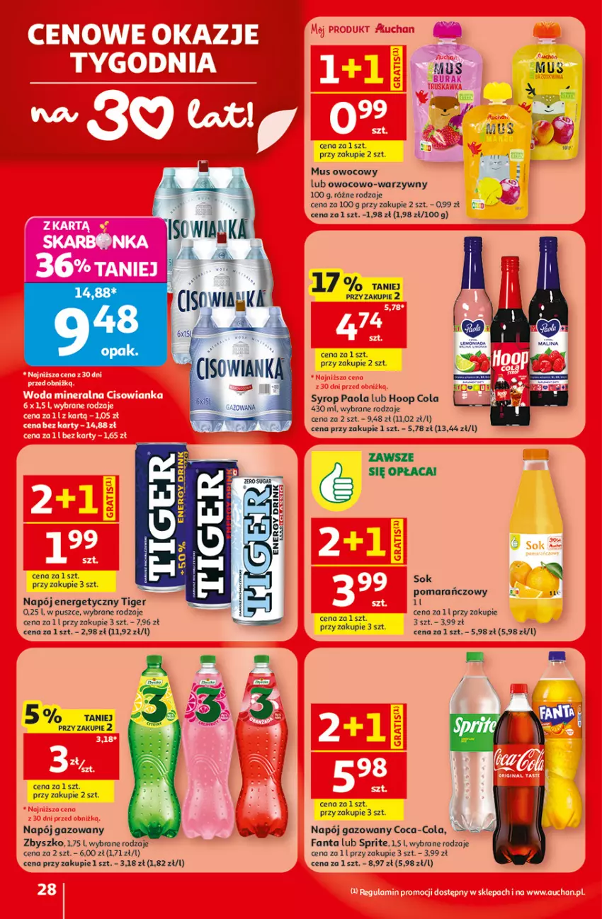 Gazetka promocyjna Auchan - Gazetka 30 Lat Hipermarket Auchan - ważna 30.07 do 05.08.2026 - strona 28 - produkty: Coca-Cola, Fa, Fanta, Hoop, Mus, Napój, Napój energetyczny, Napój gazowany, Paola, Sok, Sprite, Syrop, Tiger