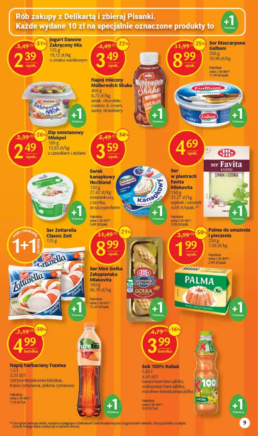 Gazetka promocyjna Delikatesy Centrum - Gazetka DC11 - ważna 16.03 do 22.03.2023 - strona 9 - produkty: Czosnek, Danone, Fa, Favita, Galbani, Hibiskus, Hochland, Jogurt, Kubuś, Mascarpone, Mleko, Mlekovita, Napój, Napój mleczny, Palma, Piec, Rum, Sanki, Ser, Serek, Sok, Szpinak, Zott, Zottarella