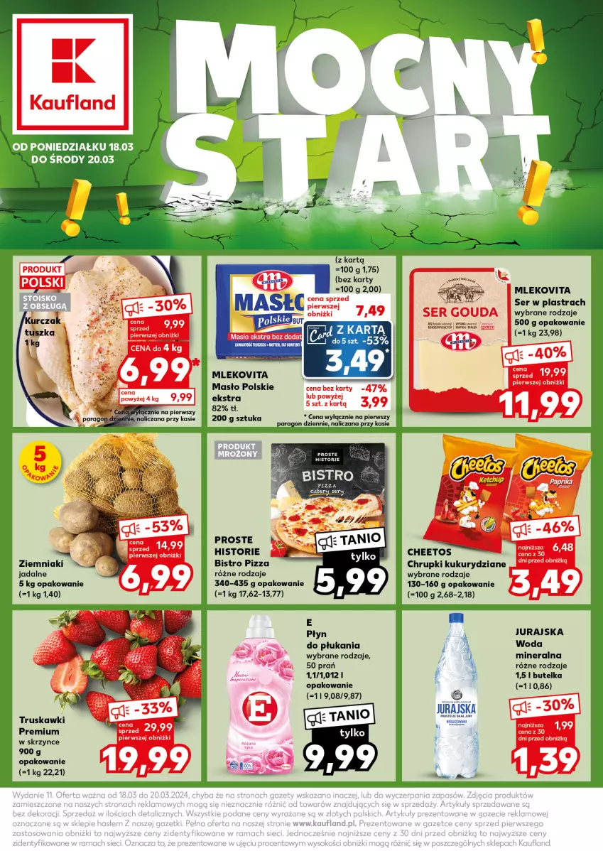 Gazetka promocyjna Kaufland - Kaufland - ważna 18.03 do 20.03.2024 - strona 1 - produkty: Cheetos, Chrupki, Gouda, Masło, Mleko, Mlekovita, Pizza, Ser, Truskawki, Woda, Woda mineralna, Ziemniaki