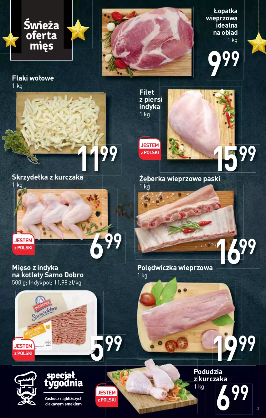 Gazetka promocyjna Stokrotka - Market - ważna 25.11 do 01.12.2021 - strona 3 - produkty: Filet z piersi indyka, Flaki, Flaki wołowe, Kotlet, Kurczak, Mięso, Mięso z indyka, Polędwiczka wieprzowa, Skrzydełka z kurczaka