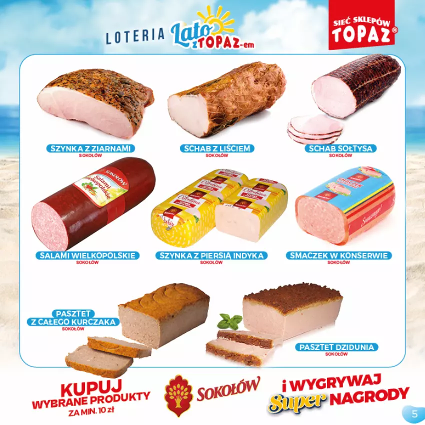 Gazetka promocyjna Topaz - Gazetka - ważna 05.07 do 05.09.2021 - strona 5 - produkty: Kurczak, Pasztet, Ser, Sok, Sokołów