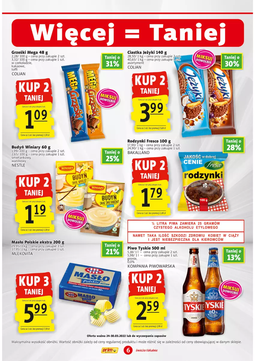 Gazetka promocyjna Prim Market - ważna 24.03 do 30.03.2022 - strona 6 - produkty: Bakalland, Budyń, Ciastka, Fresco, Gra, Grześki, Jeżyki, Kakao, Masło, Mleko, Mlekovita, Piec, Piwa, Piwo, Rodzynki, Sok, Tyskie, Winiary