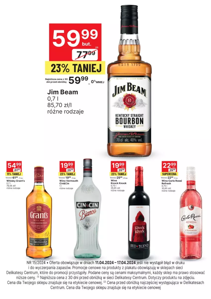 Gazetka promocyjna Delikatesy Centrum - Folder alkoholowy DC15 - ważna 11.04 do 17.04.2024 - strona 2 - produkty: Carlo Rossi, Gra, Grant's, Jim Beam, Rum, Vermouth, Whiskey, Whisky, Wino