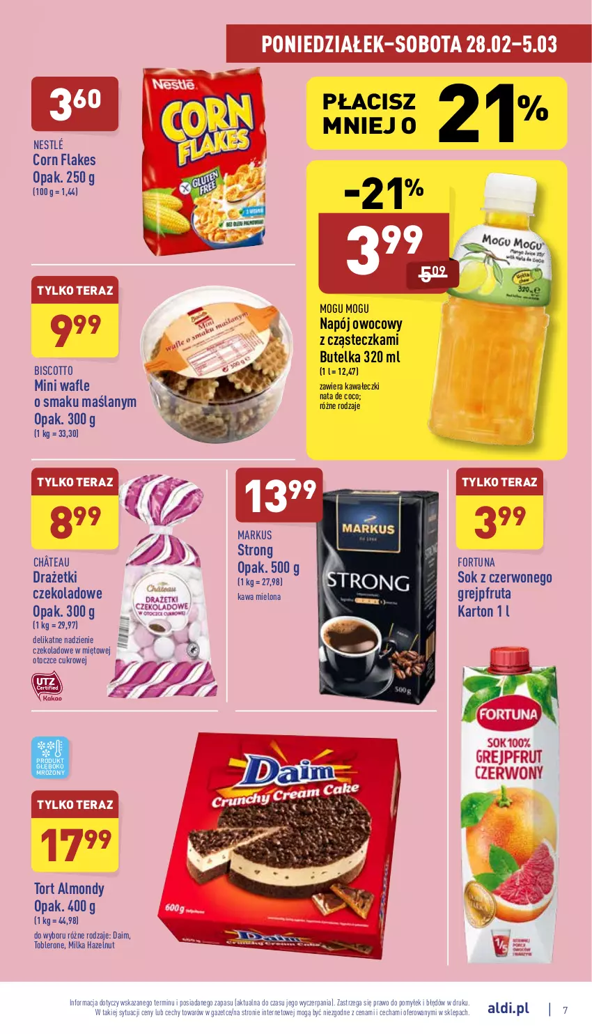 Gazetka promocyjna Aldi - Pełny katalog - ważna 28.02 do 05.03.2022 - strona 7 - produkty: Corn flakes, Fortuna, Grejpfrut, Kawa, Kawa mielona, Milka, Napój, Nestlé, Sok, Tera, Toblerone, Wafle