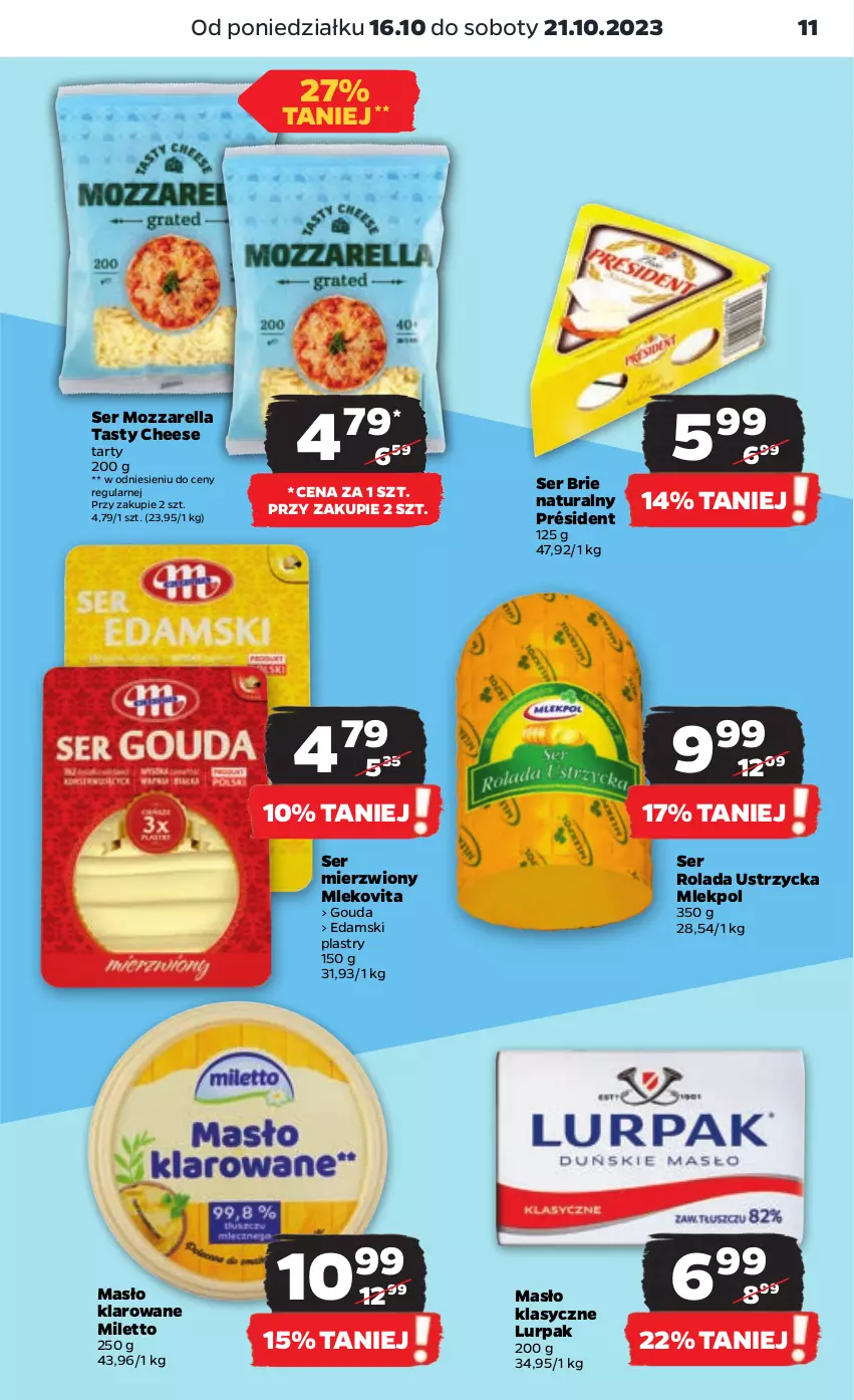 Gazetka promocyjna Netto - Artykuły spożywcze - ważna 16.10 do 21.10.2023 - strona 11 - produkty: Brie, Edam, Gouda, Lurpak, Masło, Masło klarowane, Mleko, Mlekovita, Mozzarella, Président, Rolada, Rolada Ustrzycka, Ser