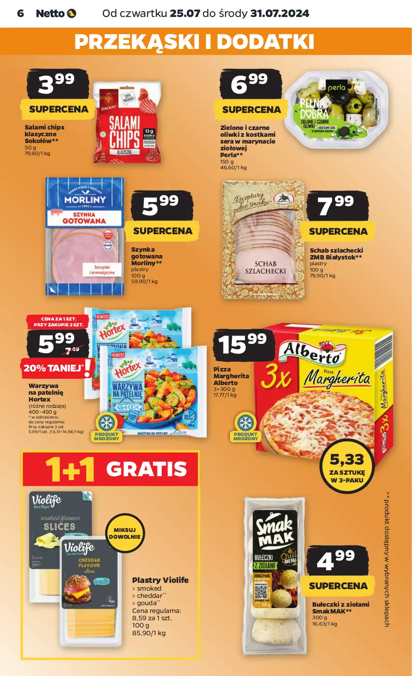 Gazetka promocyjna Netto - Artykuły spożywcze - ważna 25.07 do 31.07.2024 - strona 6 - produkty: Bułeczki, Cheddar, Gouda, Gra, Hortex, Morliny, Oliwki, Pizza, Pizza margherita, Salami, Ser, Sok, Sokołów, Szynka, Warzywa