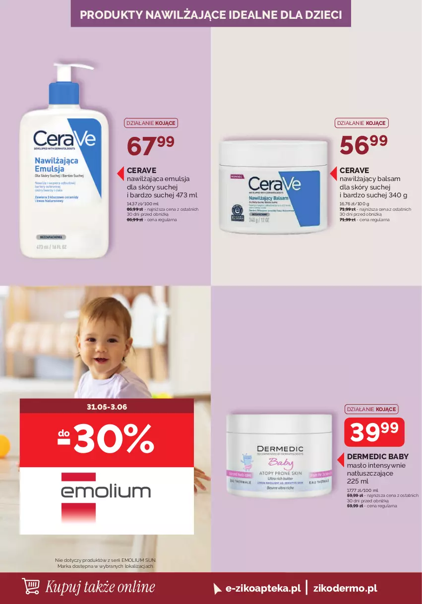 Gazetka promocyjna Ziko - Gazetka Ziko Dermo - ważna 21.05 do 30.06.2026 - strona 18 - produkty: Apteka, CeraVe, Dermedic, Dzieci, Emolium, Emulsja, Masło, Nawilżający balsam, Ser
