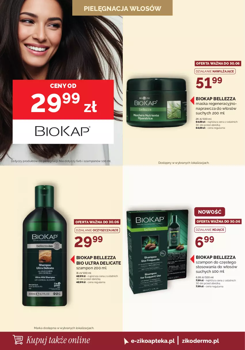 Gazetka promocyjna Ziko - Gazetka Ziko Dermo - ważna 21.05 do 30.06.2026 - strona 24 - produkty: Apteka, Bell, Biokap, Fa, Maska, Okap, Pielęgnacja włosów, Szampon