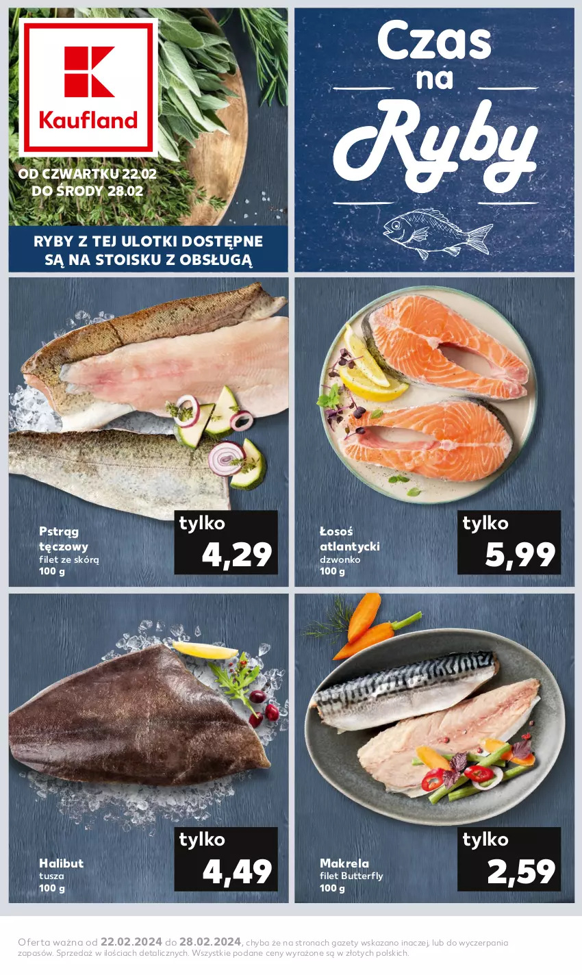 Gazetka promocyjna Kaufland - Kaufland - ważna 22.02 do 28.02.2024 - strona 1 - produkty: Halibut, Pstrąg, Pstrąg tęczowy, Tusz