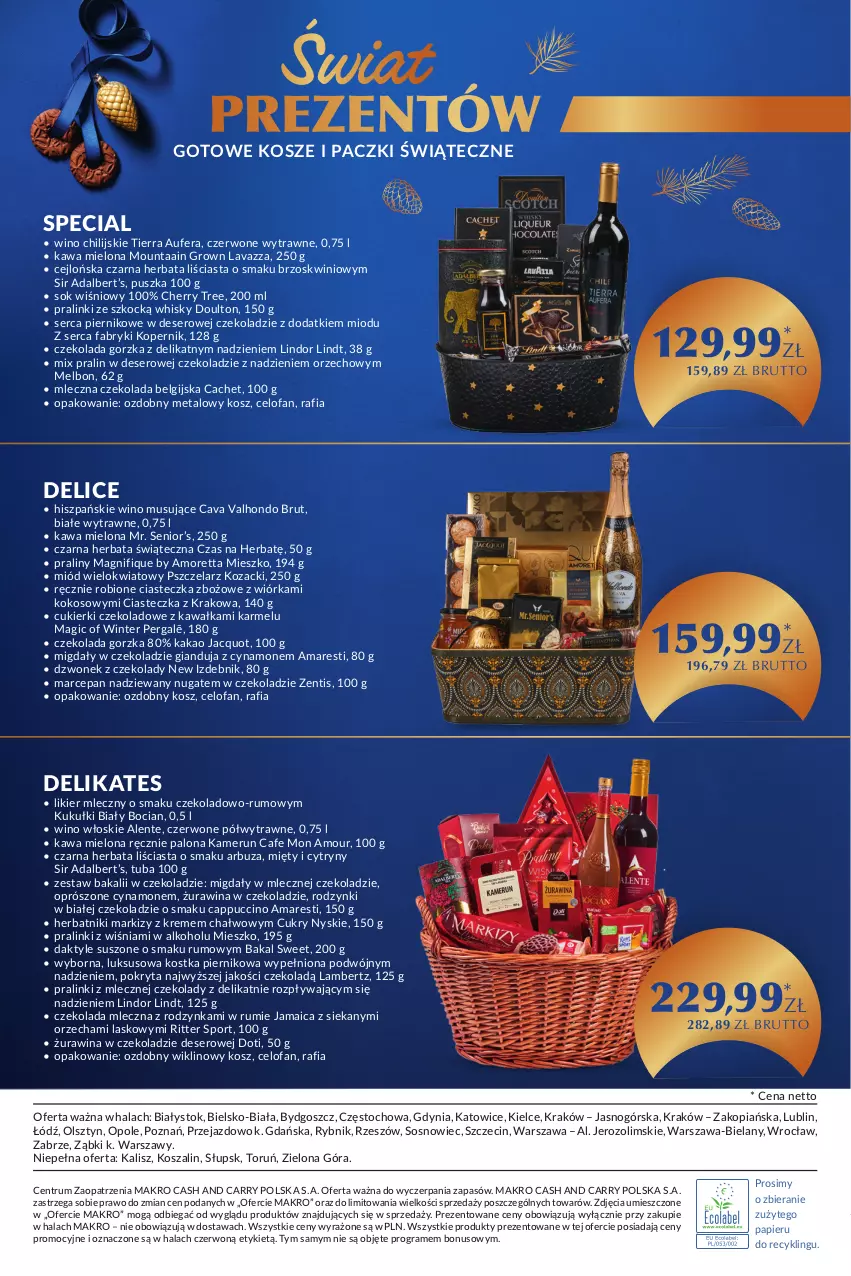 Gazetka promocyjna Makro - Katalog Delikatesy - oferta z alkoholem - ważna 28.11 do 24.12.2023 - strona 28 - produkty: Arbuz, Biały Bocian, Cappuccino, Cukier, Cukierki, Cukierki czekoladowe, Cytryny, Czekolada, Czekolada gorzka, Daktyle, Deser, Dzwonek, Fa, Gra, Herbata, Herbatniki, Kakao, Kawa, Kawa mielona, Koc, Kokos, Kosz, Lavazza, LG, Likier, Lindor, Lindt, Migdały, Migdały w czekoladzie, Miód, Mus, Papier, Piernik, Por, Praliny, Ritter Sport, Rodzynki, Rum, Ser, Sok, Sos, Sport, Szal, Whisky, Wino, Wino musujące