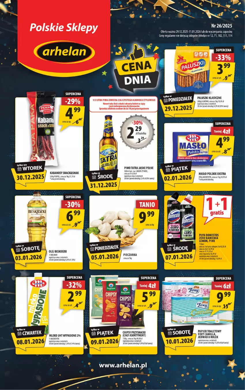 Gazetka promocyjna Arhelan - Gazetka - ważna 29.12.2025 do 11.01.2026 - strona 1 - produkty: Beskidzki, Chipsy, Kabanos, Lajkonik, LG, Masło, Mleko, Olej, Papier, Papier toaletowy, Piec, Pieczarka, Piwa, Piwo, Tatra