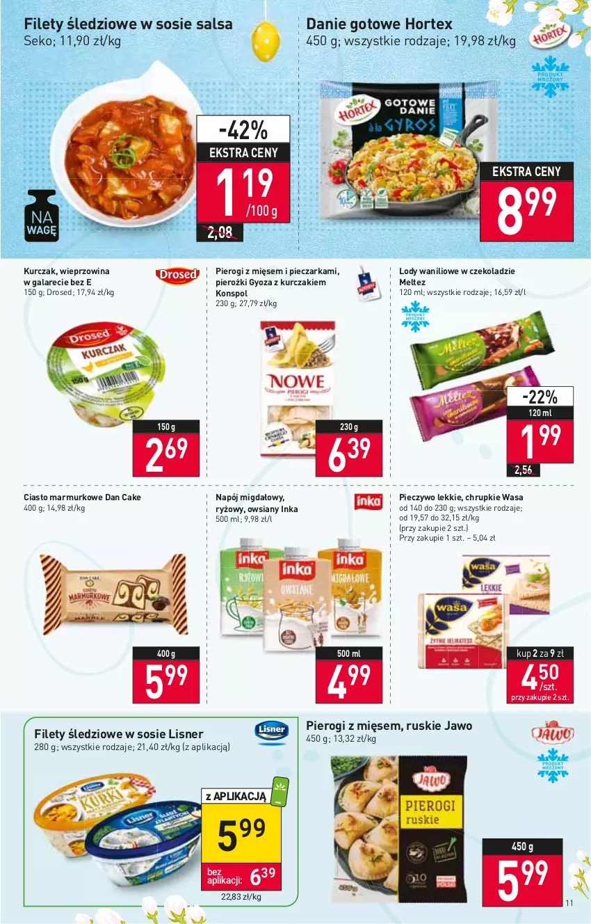 Gazetka promocyjna Stokrotka - Supermarket - ważna 24.03 do 30.03.2022 - strona 11 - produkty: Chrupki, Dan Cake, Danie gotowe, Gala, Hortex, Inka, Kurczak, Lisner, Lody, Napój, Piec, Pieczarka, Pieczywo, Pierogi, Ryż, Salsa, SEKO, Sos, Wasa, Wieprzowina