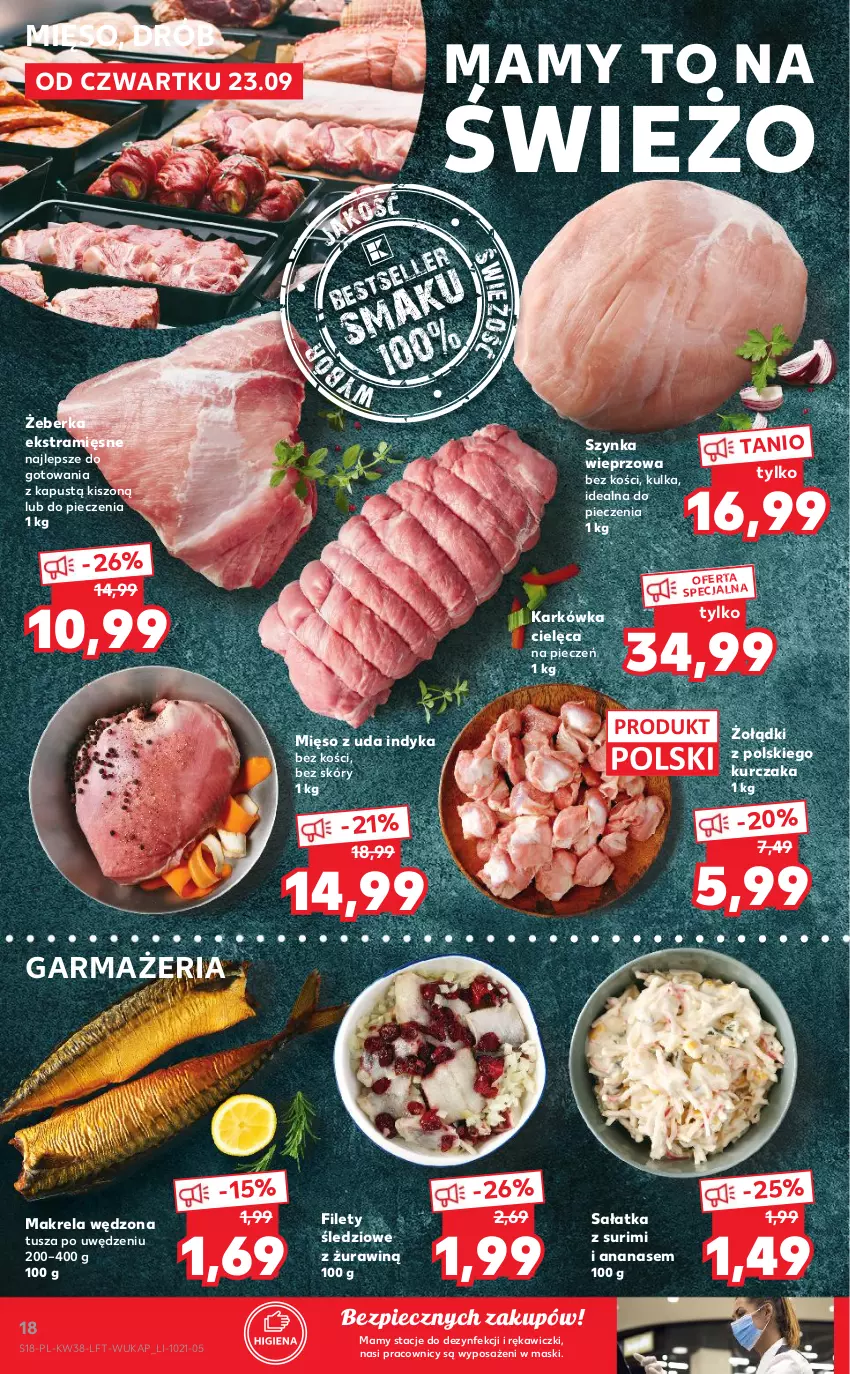 Gazetka promocyjna Kaufland - OFERTA TYGODNIA - ważna 23.09 do 29.09.2021 - strona 18 - produkty: Ananas, Drób, Kapustą, Kurczak, Mięso, Piec, Sałat, Sałatka, Surimi, Szynka, Szynka wieprzowa, Tusz