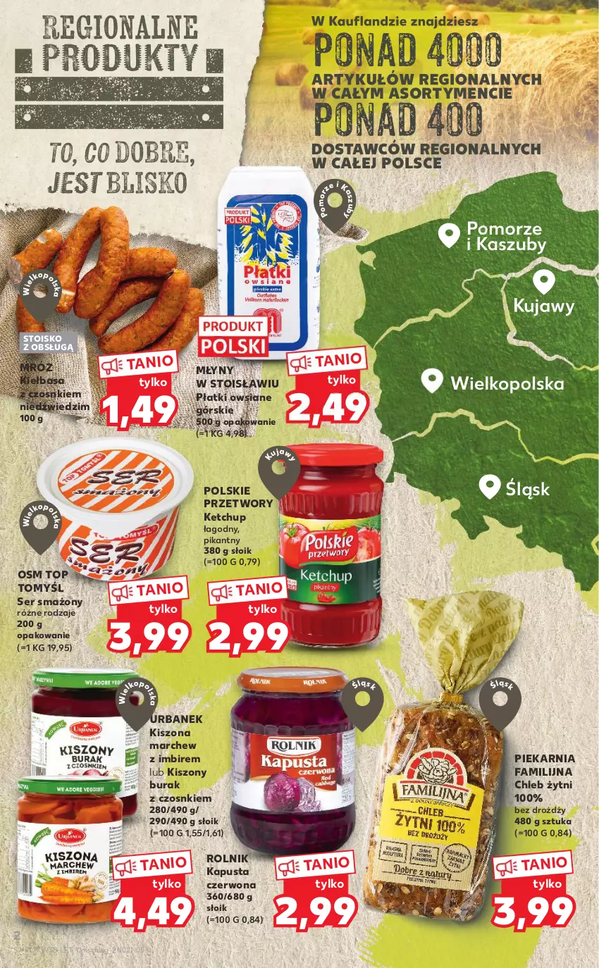 Gazetka promocyjna Kaufland - OFERTA TYGODNIA - ważna 23.09 do 29.09.2021 - strona 2 - produkty: Chleb, Fa, Imbir, Ketchup, Kiełbasa, Płatki owsiane, Rolnik, Ser, Top