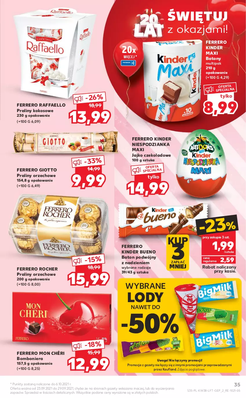 Gazetka promocyjna Kaufland - OFERTA TYGODNIA - ważna 23.09 do 29.09.2021 - strona 35 - produkty: Baton, Bomboniera, Fa, Ferrero, Ferrero Rocher, Kinder, Kinder Bueno, Kokos, Lody, Mon Chéri, Praliny, Raffaello, Waga