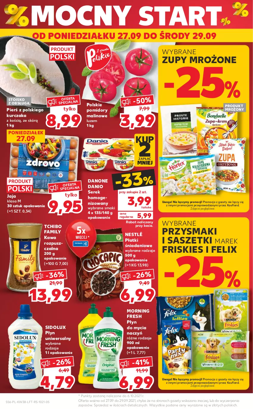 Gazetka promocyjna Kaufland - OFERTA TYGODNIA - ważna 23.09 do 29.09.2021 - strona 56 - produkty: Danio, Danone, Do mycia naczyń, Fa, Felix, Friskies, Jaja, Kawa, Kawa rozpuszczalna, Kurczak, Nestlé, Płyn do mycia, Płyn do mycia naczyń, Pomidory, Przysmaki, Ser, Serek, Serek homogenizowany, Sidolux, Tchibo, Tchibo Family, Waga