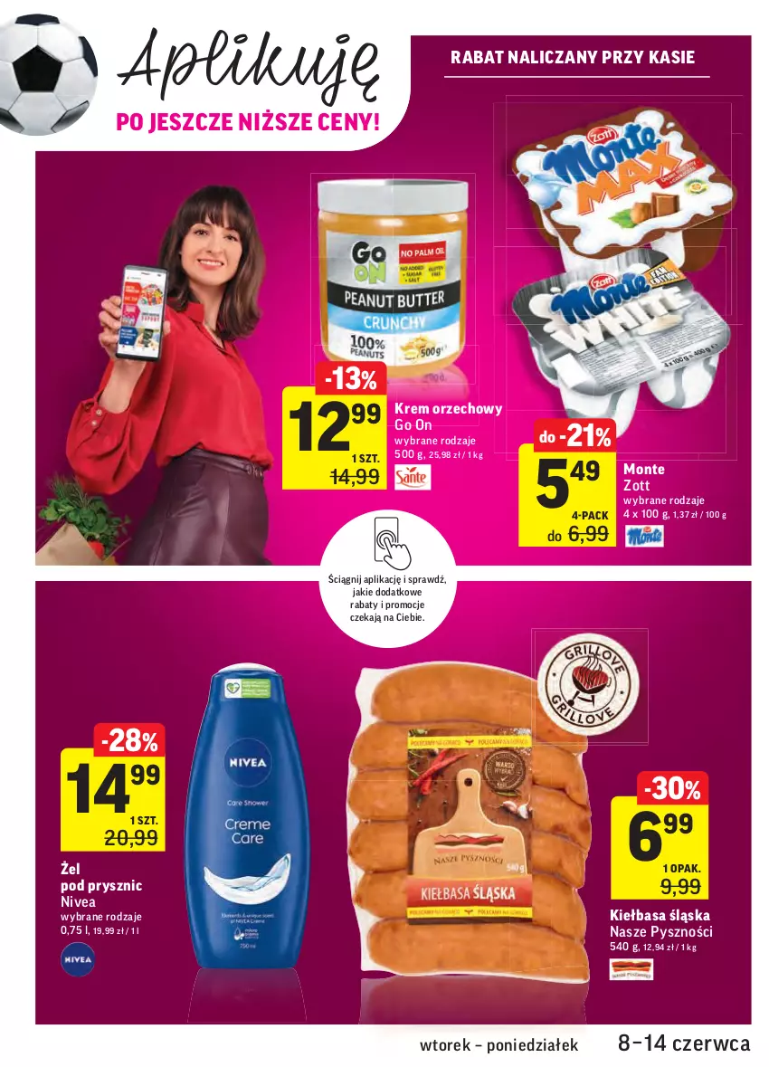 Gazetka promocyjna Intermarche - ważna 08.06 do 13.06.2021 - strona 40 - produkty: Kiełbasa, Kiełbasa śląska, Krem orzechowy, Monte, Nivea, Zott