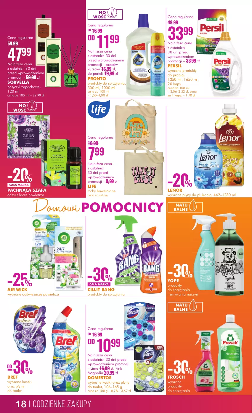 Gazetka promocyjna Super Pharm - Gazetka - ważna 13.06 do 26.06.2024 - strona 18 - produkty: Air Wick, Bref, Cillit Bang, Domestos, Fa, Frosch, Lenor, Persil, Pronto, Szafa, Yope