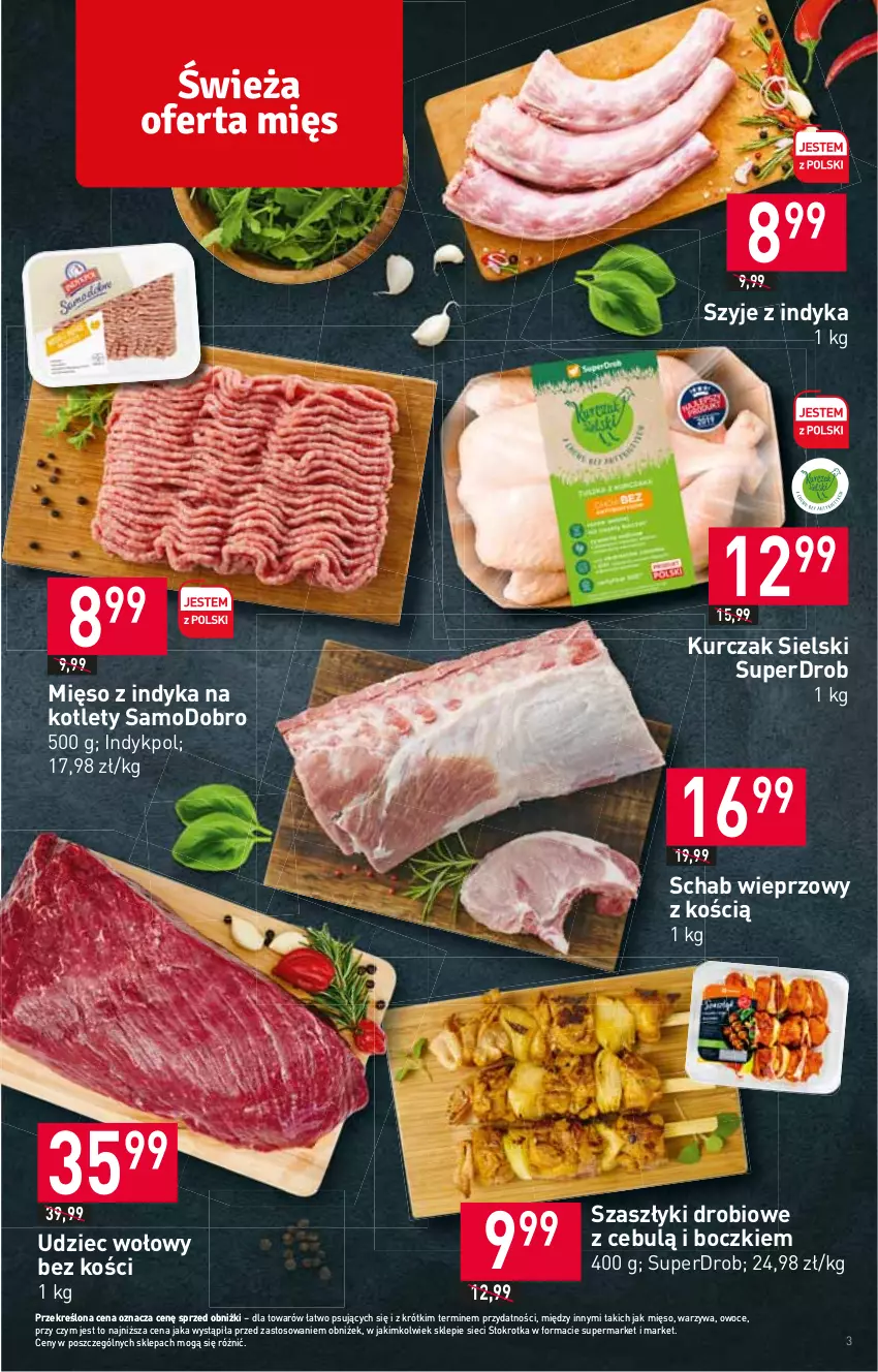 Gazetka promocyjna Stokrotka - Market - ważna 22.06 do 28.06.2023 - strona 3 - produkty: Kotlet, Kurczak, Mięso, Mięso z indyka, Owoce, Schab wieprzowy, Udziec wołowy, Warzywa