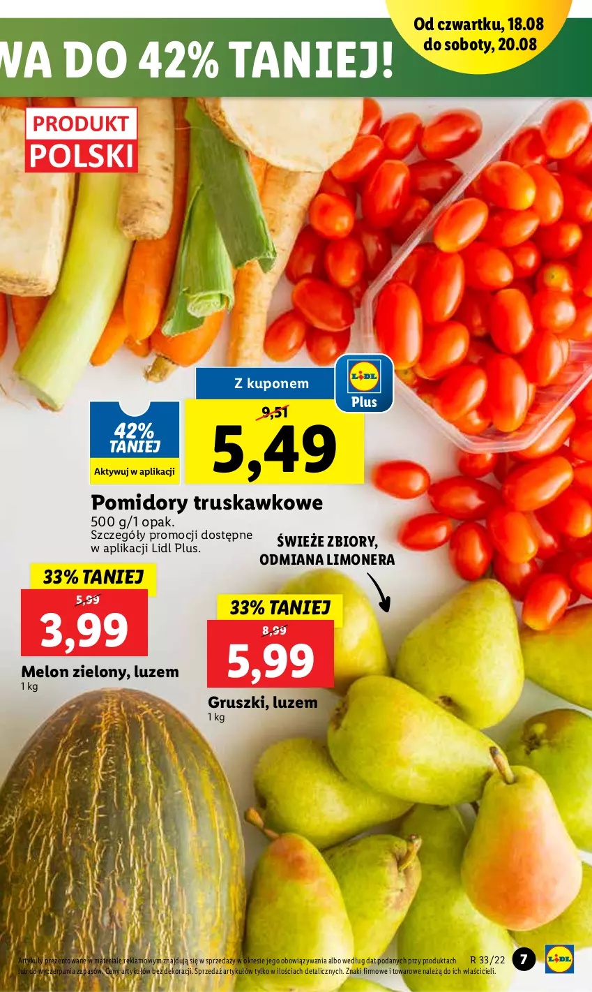 Gazetka promocyjna Lidl - GAZETKA - ważna 18.08 do 20.08.2022 - strona 7 - produkty: Gruszki, Melon, Pomidory