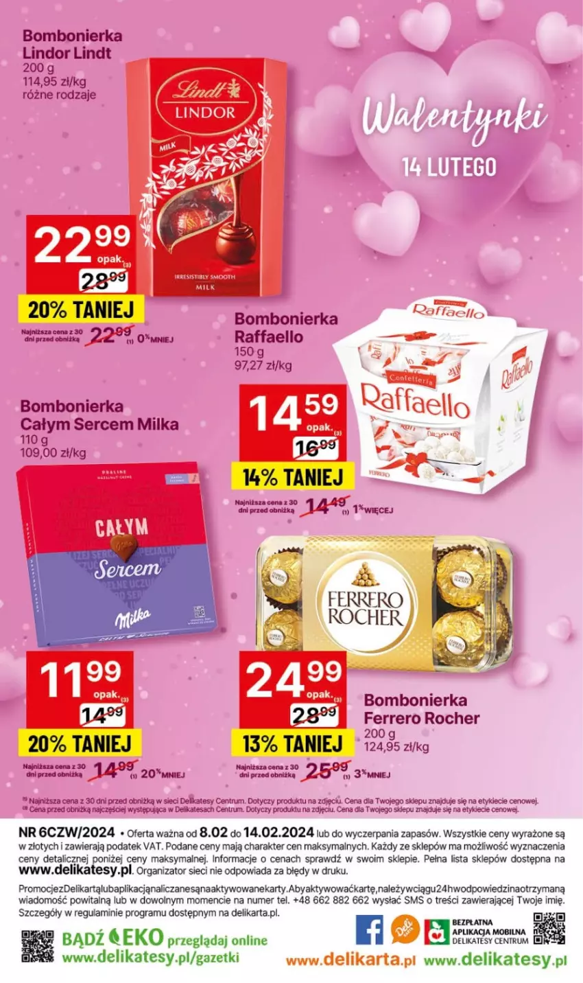 Gazetka promocyjna Delikatesy Centrum - Dyskontowe ceny w Delikatesach Centrum - ważna 08.02 do 14.02.2024 - strona 30 - produkty: Fa, Ferrero, Ferrero Rocher, Gra, Lindor, Lindt, Milka, Raffaello, Rum, Ser