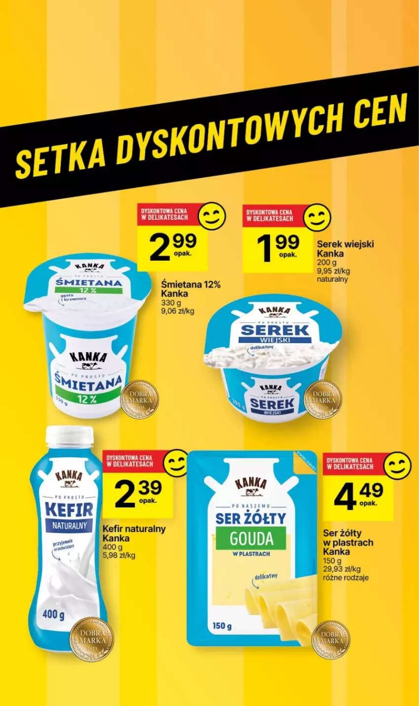 Gazetka promocyjna Delikatesy Centrum - Dyskontowe ceny w Delikatesach Centrum - ważna 08.02 do 14.02.2024 - strona 32 - produkty: Kefir, Kefir naturalny, Ser, Serek, Serek wiejski