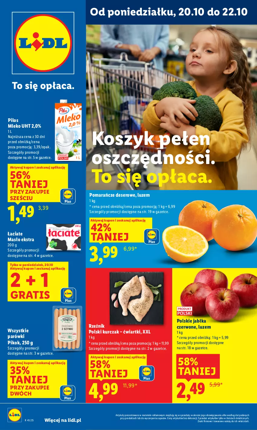 Gazetka promocyjna Lidl - GAZETKA - ważna 20.10 do 22.10.2025 - strona 1 - produkty: Deser, Gra, Jabłka, Kosz, Kurczak, Masło, Mleko, Parówki, PIKOK, Pilos, Pomarańcze, Ser