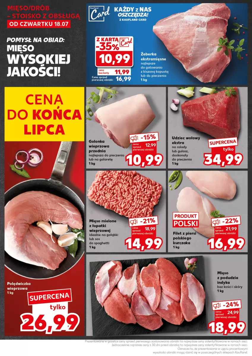 Gazetka promocyjna Kaufland - Kaufland - ważna 22.07 do 24.07.2024 - strona 12 - produkty: Drób, Gala, Golonka wieprzowa, Kurczak, Mięso, Mięso mielone, Mięso mielone z łopatki wieprzowej, Piec, Sok, Sos, Spaghetti, Udziec wołowy