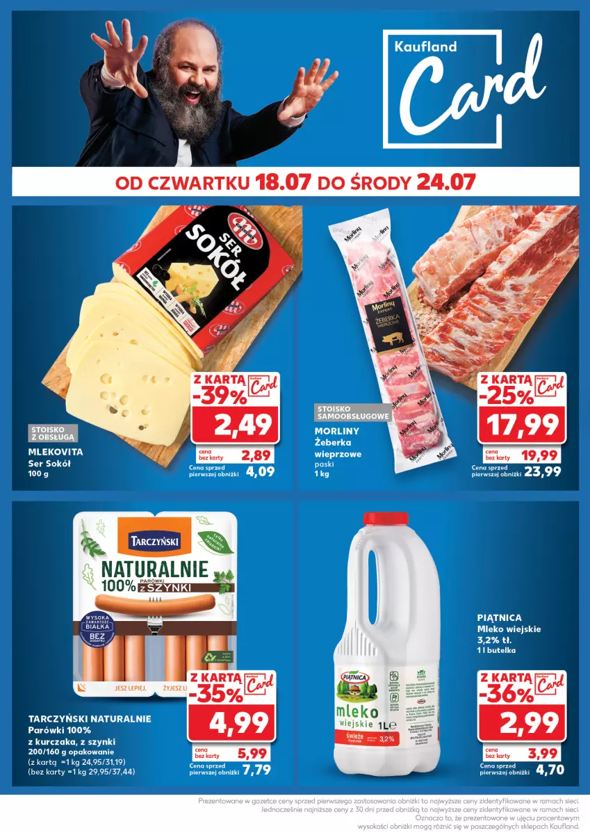 Gazetka promocyjna Kaufland - Kaufland - ważna 22.07 do 24.07.2024 - strona 28 - produkty: Kurczak, Mleko, Morliny, Parówki, Piątnica, Sok, Tarczyński