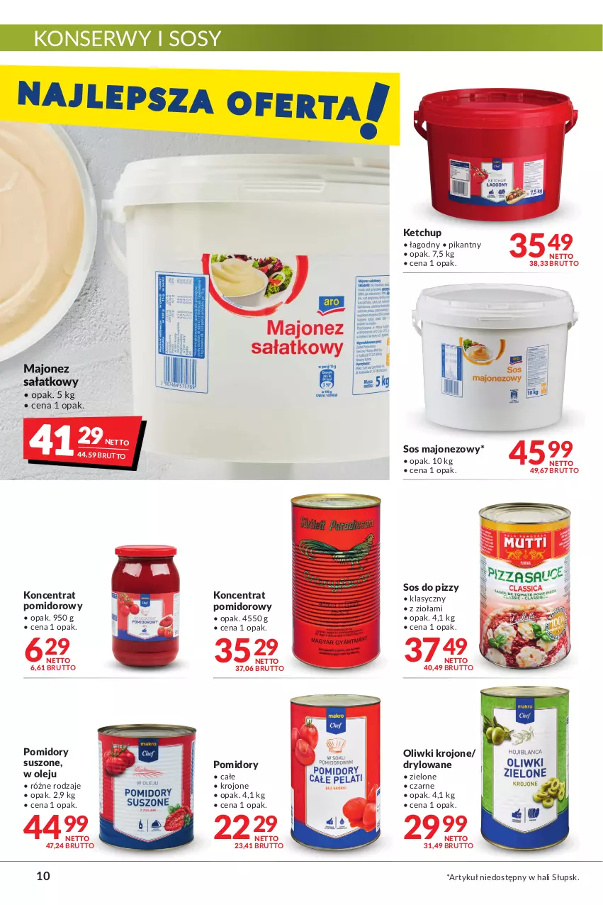 Gazetka promocyjna Makro - [Oferta promocyjna] Artykuły spożywcze i przemysłowe - ważna 07.01 do 24.01.2022 - strona 10 - produkty: Ketchup, Koncentrat pomidorowy, Majonez, Majonez sałatkowy, Olej, Oliwki, Pomidory, Sałat, Ser, Sos, Sos do pizzy