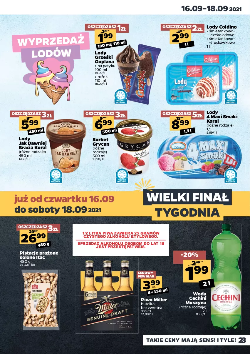 Gazetka promocyjna Netto - Gazetka spożywcza - ważna 13.09 do 18.09.2021 - strona 23 - produkty: Goplana, Gra, Gry, Grześki, LANA, Lody, Mus, Pistacje, Piwa, Piwo, Szyna, Woda