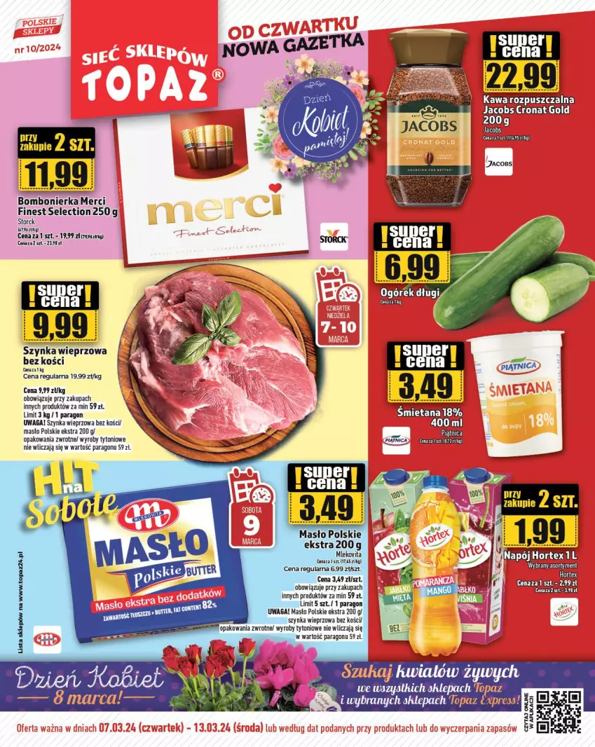 Gazetka promocyjna Topaz - Gazetka - ważna 07.03 do 13.03.2024 - strona 1 - produkty: Masło, Merci, Mleko, Mlekovita, Szynka, Szynka wieprzowa, Top, Vita C, Waga